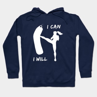 I can and I will Hoodie